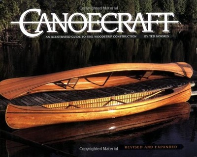 Canoecraft: An Illustrated Guide to Fine Woodstrip Construction, Amazon, 