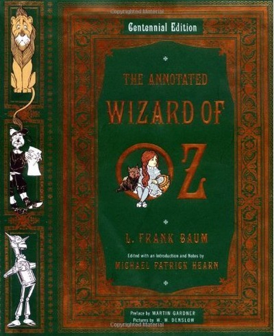 The Annotated Wizard of Oz (Centennial Edition) by L. Frank Baum (2000-09-17), Amazon, 