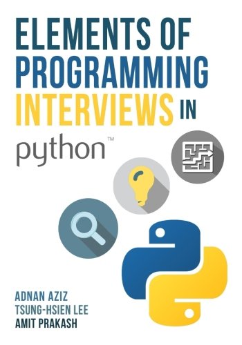 Elements of Programming Interviews in Python: The Insiders' Guide, Amazon, США